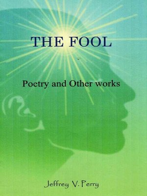cover image of The Fool (Poetry and Other Works)